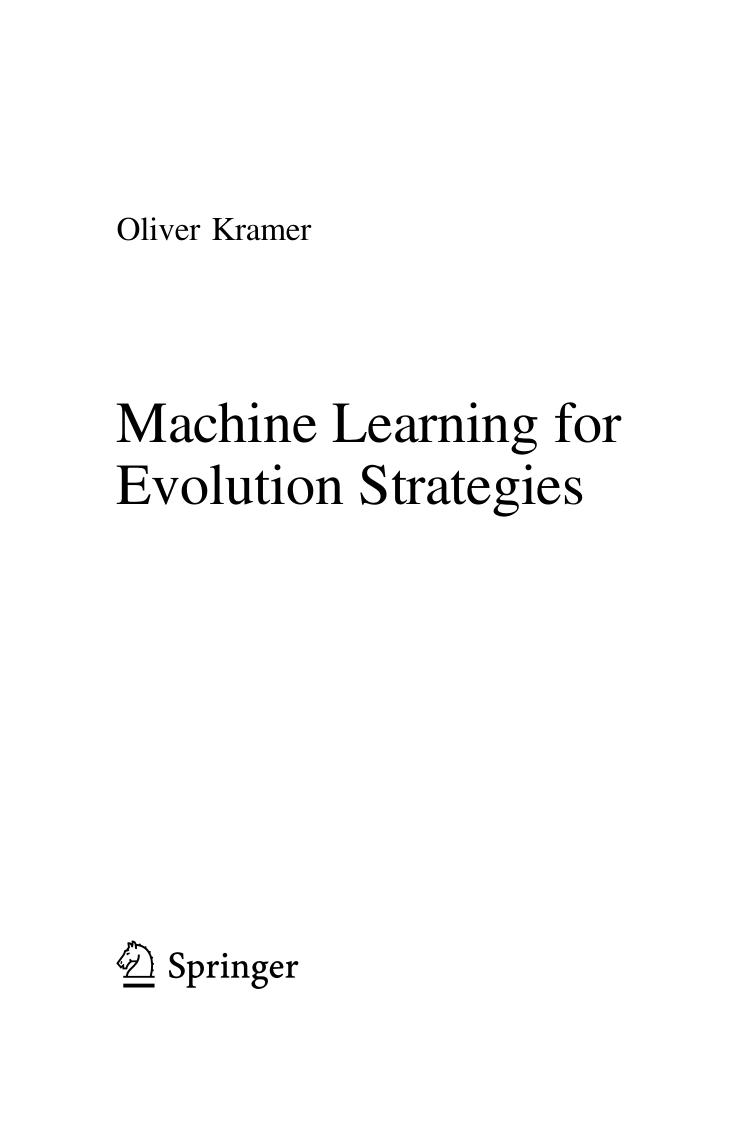Machine Learning for Evolution Strategies by Oliver Kramer