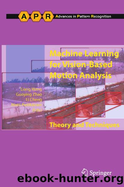 Machine Learning for Vision-Based Motion Analysis by Liang Wang Guoying Zhao Li Cheng & Matti Pietikäinen