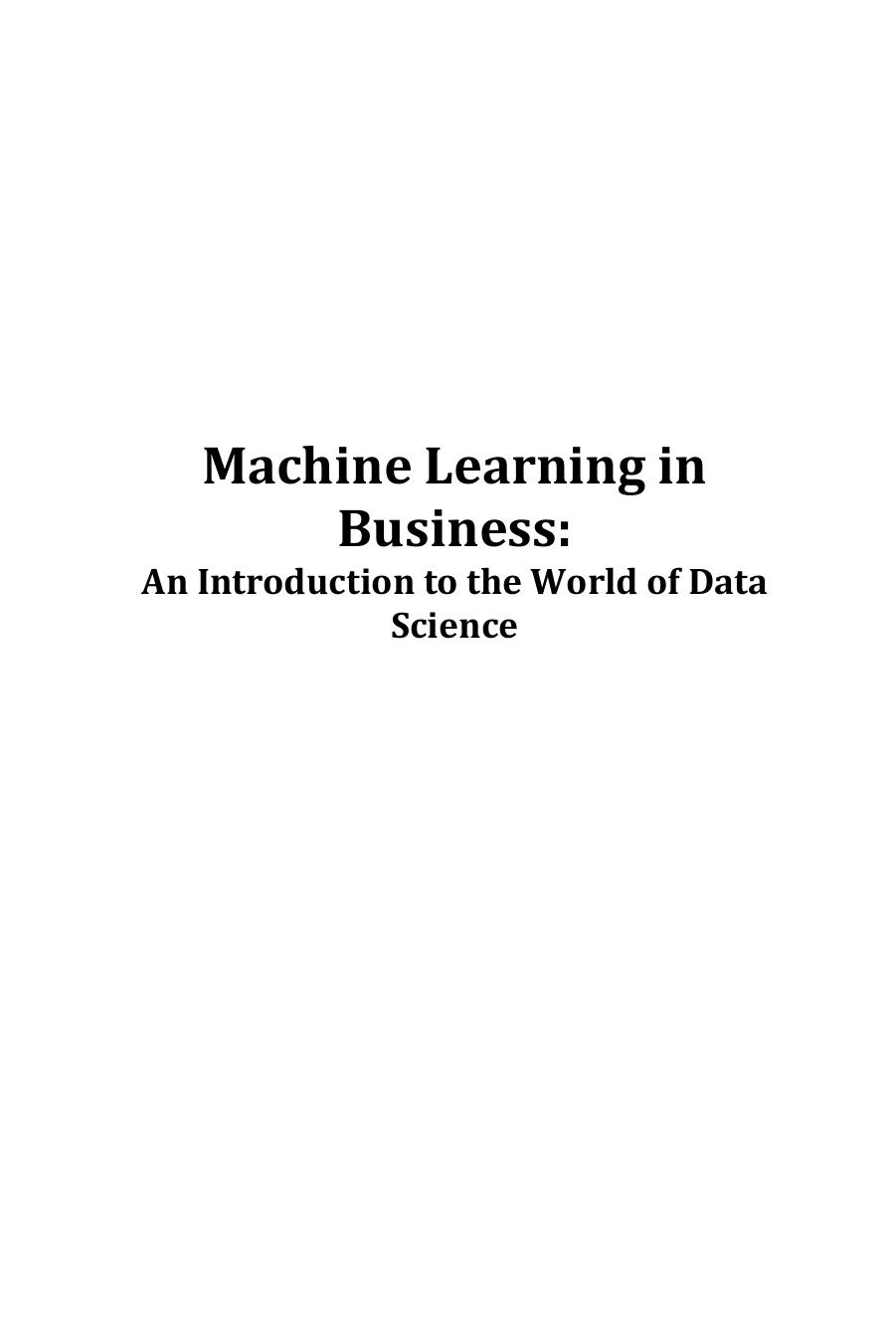 Machine Learning in Business: An Introduction to the World of Data Science by John Hull