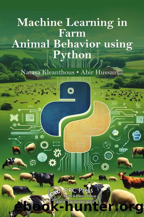 Machine Learning in Farm Animal Behavior using Python by Natasa Kleanthous & Abir Hussain