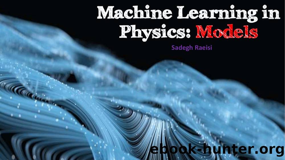 Machine Learning in Physics: Data by Sadegh Raeisi