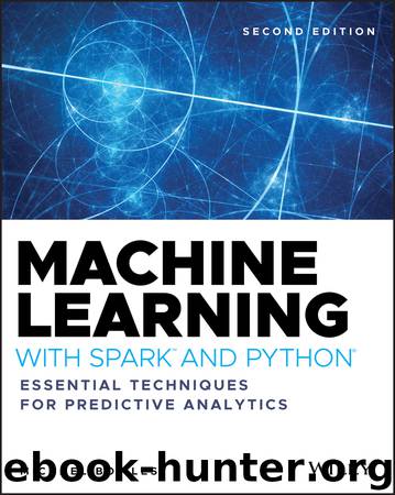 Machine Learning with Spark and Python by Michael Bowles