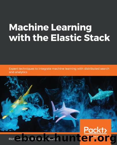 Machine Learning with the Elastic Stack by Rich Collier