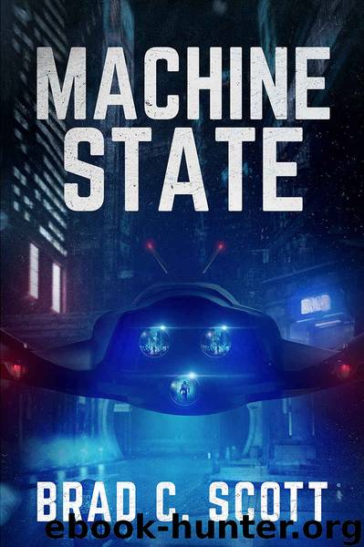 Machine State by Brad C Scott