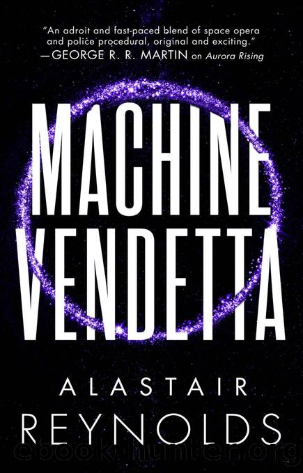 Machine Vendetta (The Prefect Dreyfus Emergencies) by Alastair Reynolds