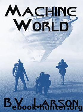 Machine World (Undying Mercenaries Book 4) by B. V. Larson