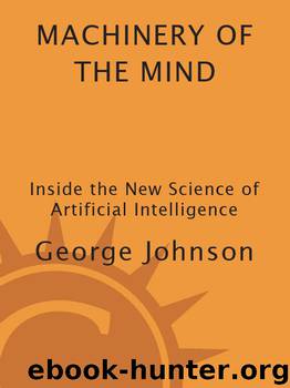 Machinery of the Mind by George Johnson