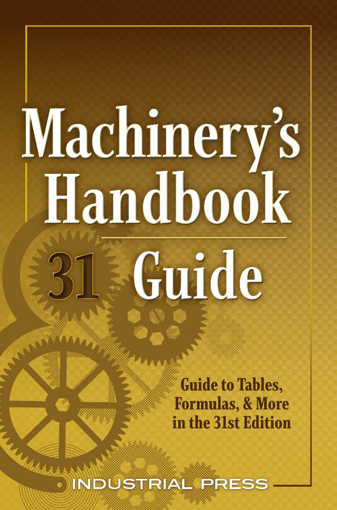 Machinery's Handbook Guide by Amiss