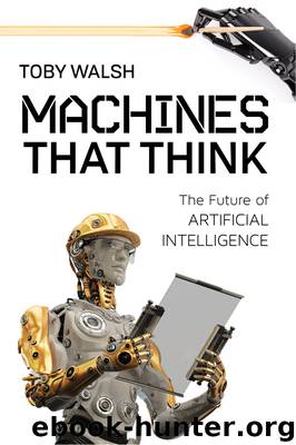 Machines That Think by Toby Walsh