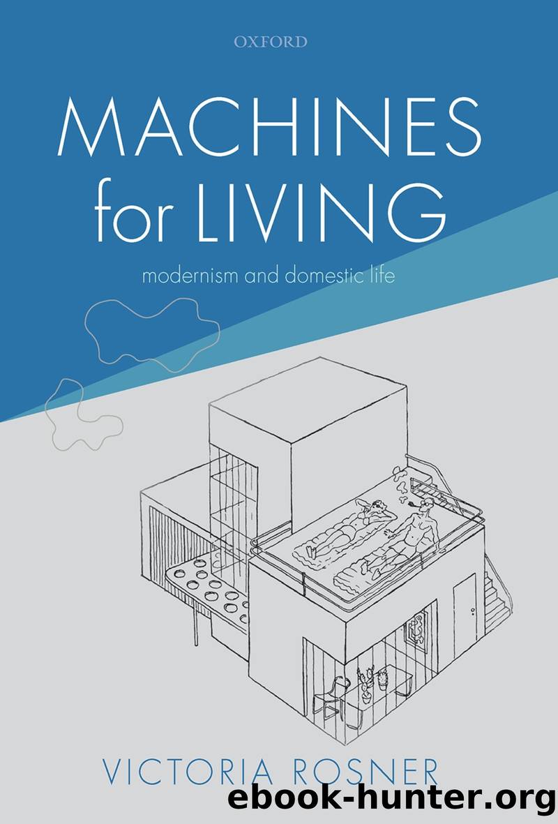 Machines for Living by Victoria Rosner