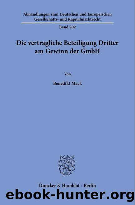 Mack by Die vertragliche Beteiligung Dritter am Gewinn der GmbH (9783428585908)
