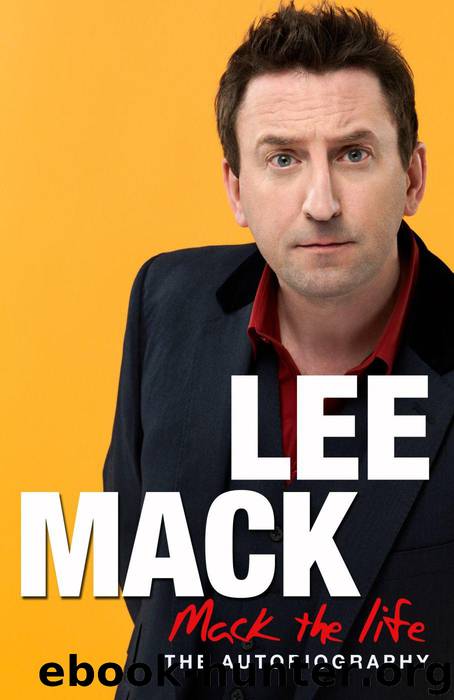 Mack the Life by Lee Mack