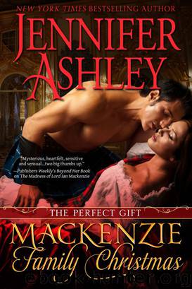 Mackenzie Family Christmas: The Perfect Gift Highland Pleasures 04.5 by Jennifer Ashley