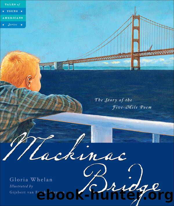 Mackinac Bridge by Gloria Whelan