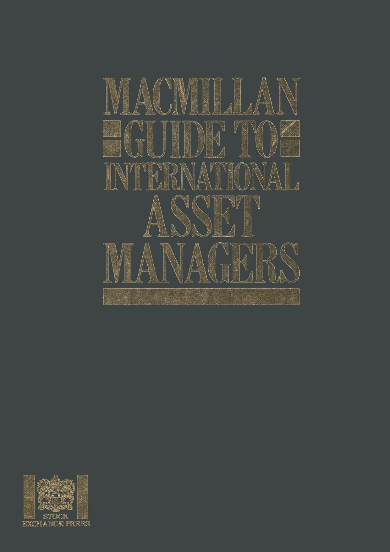 Macmillan Guide to International Asset Managers by Fiona Scott-Roberts (eds.)