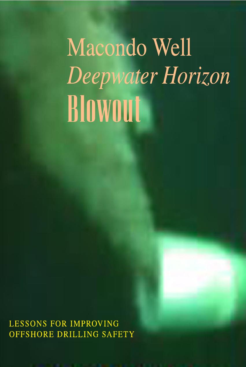 Macondo Well Deepwater Horizon Blowout by Winter Donald C