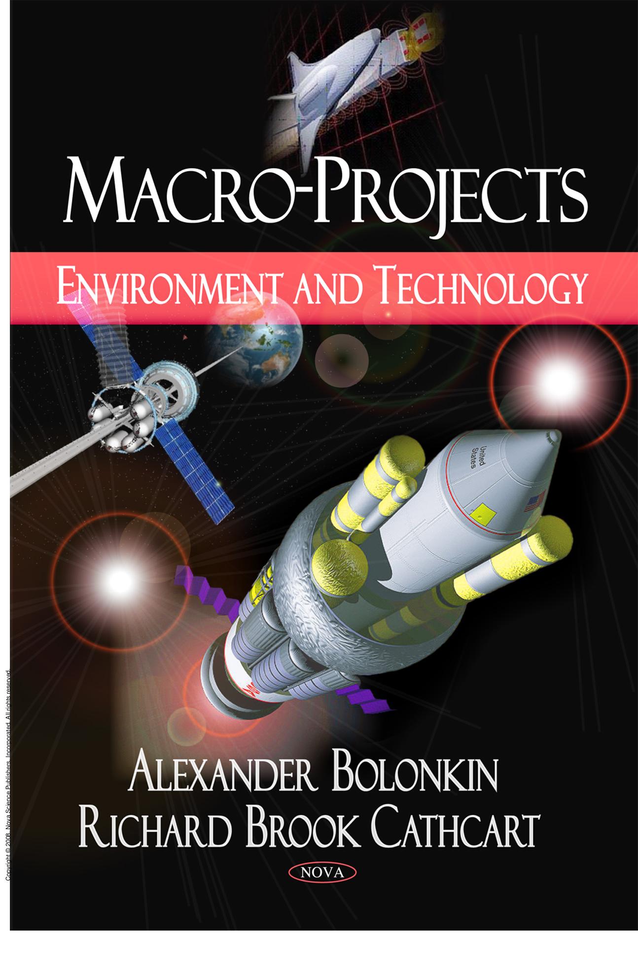 Macro-Projects: Environment and Technology by Alexander Bolonkin