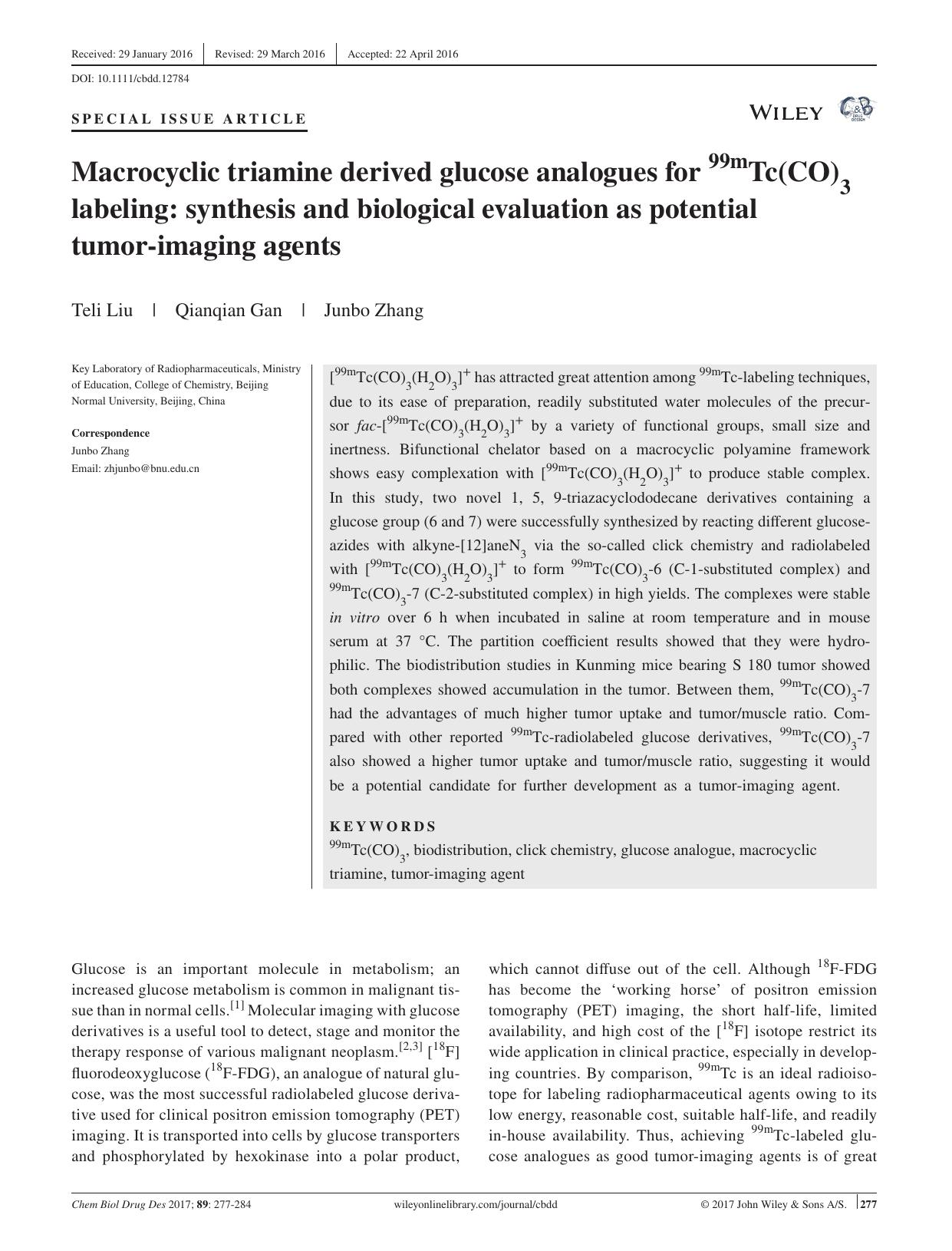 Macrocyclic triamine derived glucose analogues for 99mTc(CO)3 labeling: synthesis and biological evaluation as potential tumor‐imaging agents by unknow