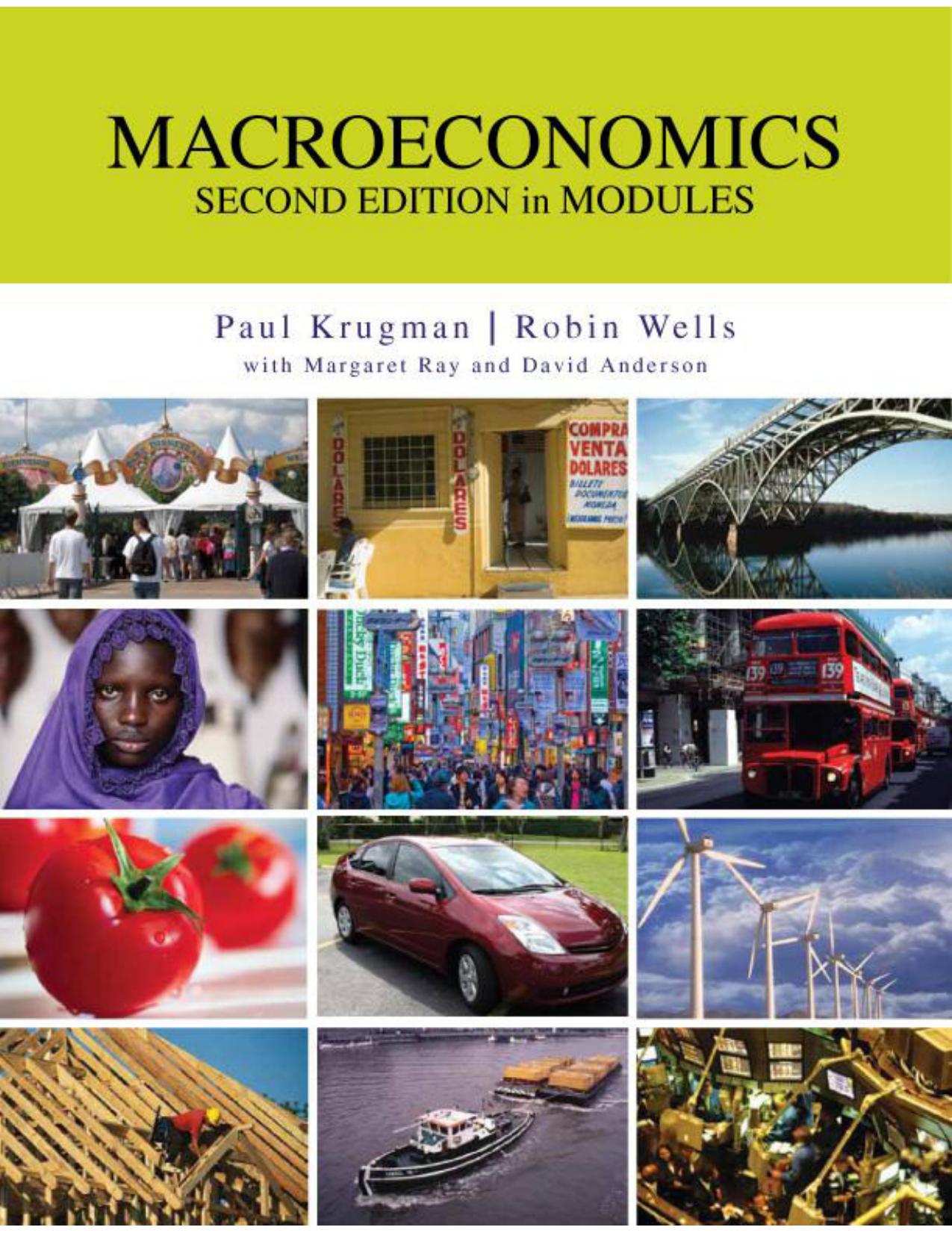 Macroeconomics in Modules by Paul Krugman Robin Wells Margaret Ray