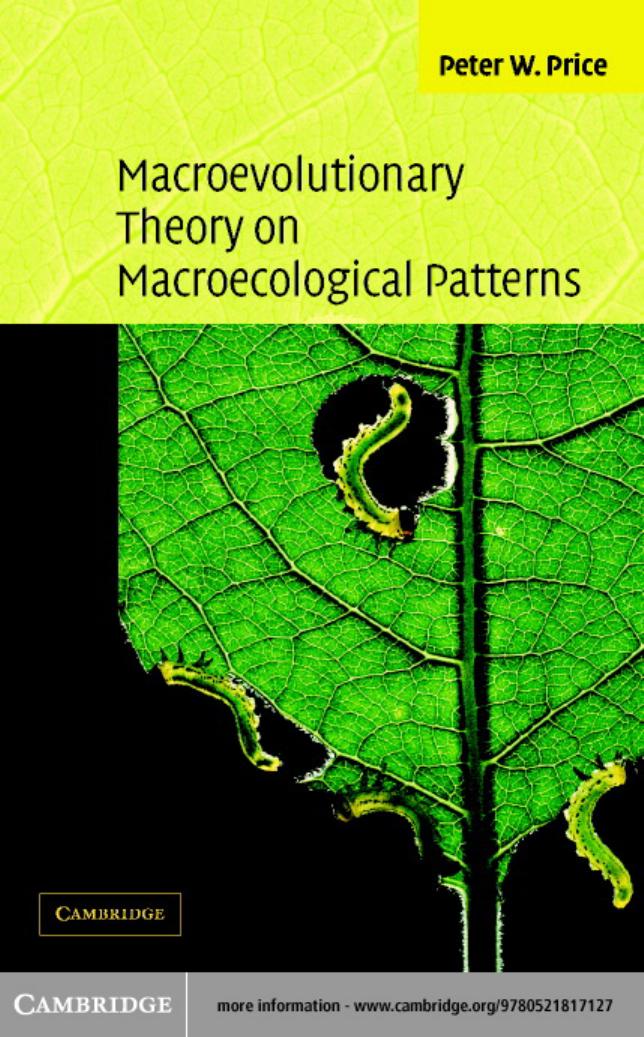 Macroevolutionary theory on macroecological patterns by Price Peter W