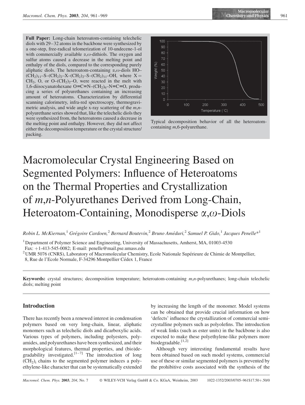 Macromolecular Crystal Engineering Based on Segmented Polymers: Influence of Heteroatoms on the Thermal Properties and Crystallization of m,n-Polyurethanes Derived from Long-Chain, by Unknown