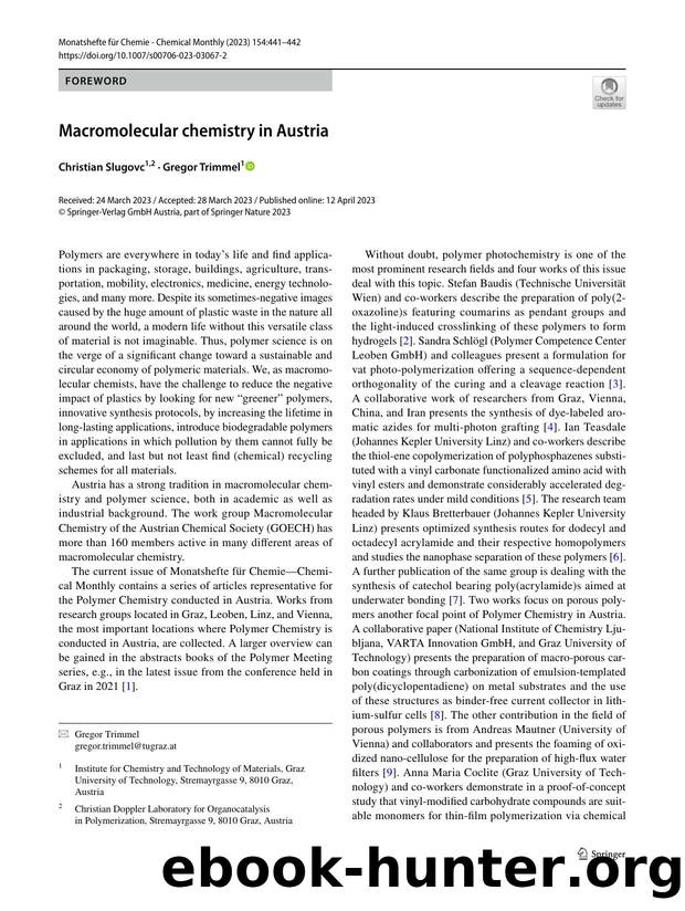 Macromolecular chemistry in Austria by Christian Slugovc & Gregor Trimmel