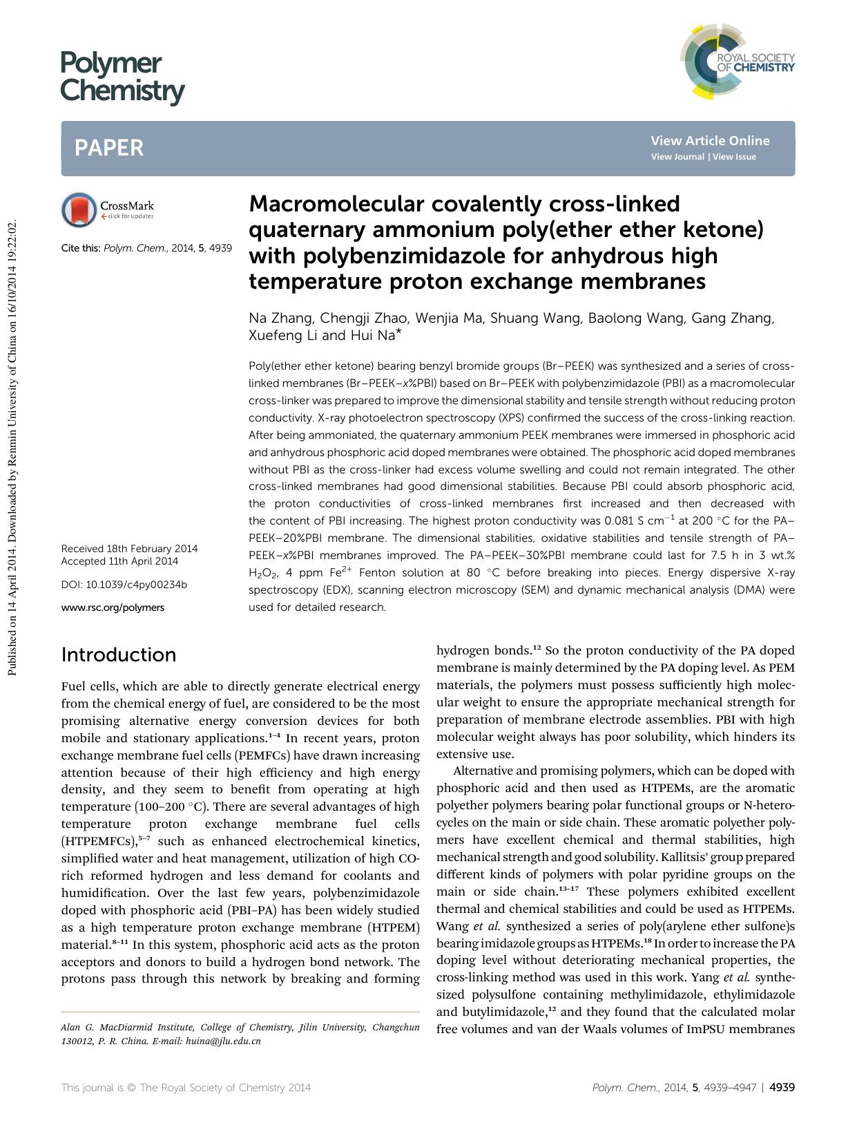 Macromolecular covalently cross-linked quaternary ammonium poly(ether ether ketone) with polybenzimidazole for anhydrous high temperature proton exchange membranes by Na Zhang & Chengji Zhao & Wenjia Ma & Shuang Wang & Baolong Wang & Gang Zhang & Xuefeng Li & Hui Na
