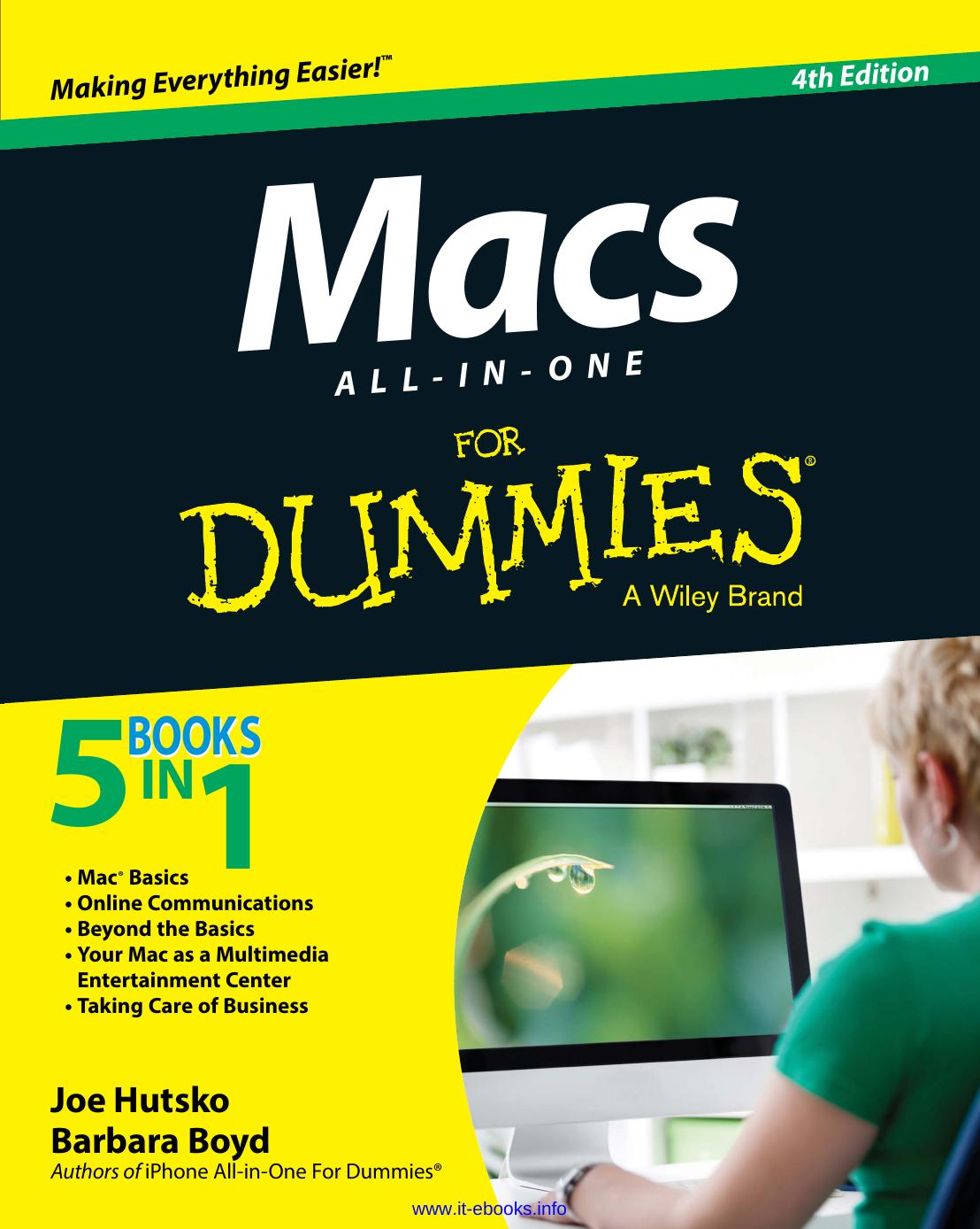 Macs All-in-One For Dummies, 4th Edition by Joe Hutsko Barbara Boyd