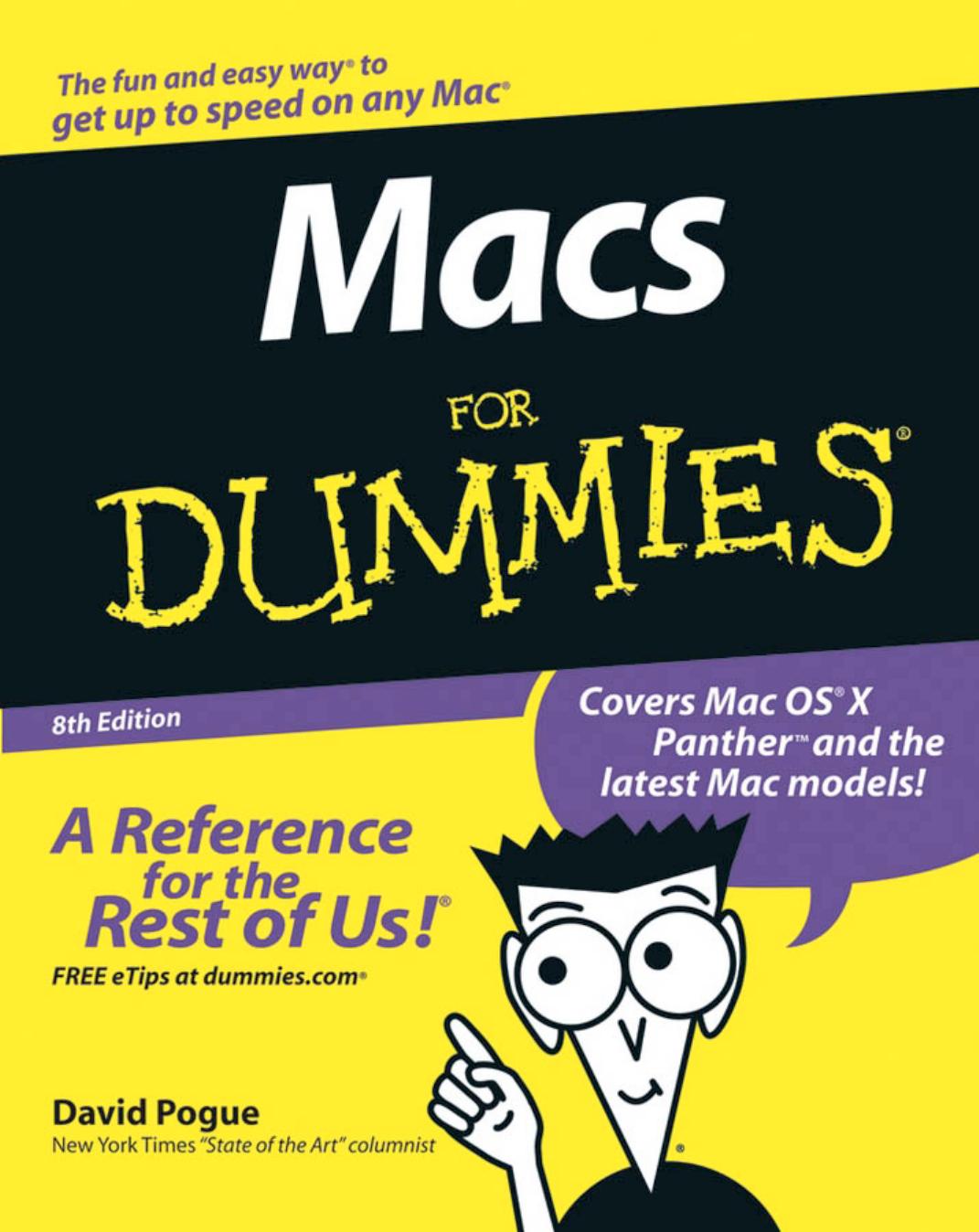 Macs For Dummies by David Pogue