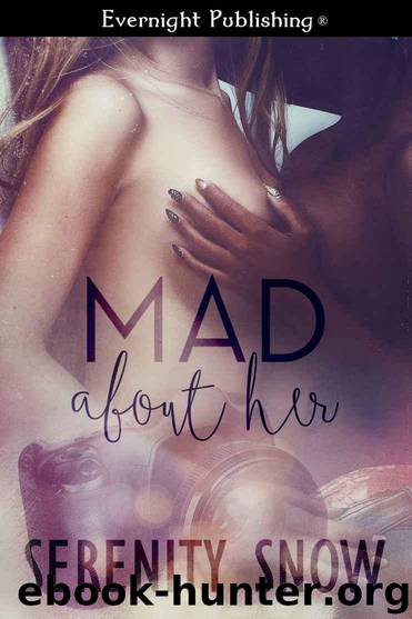 Mad About Her by Serenity Snow