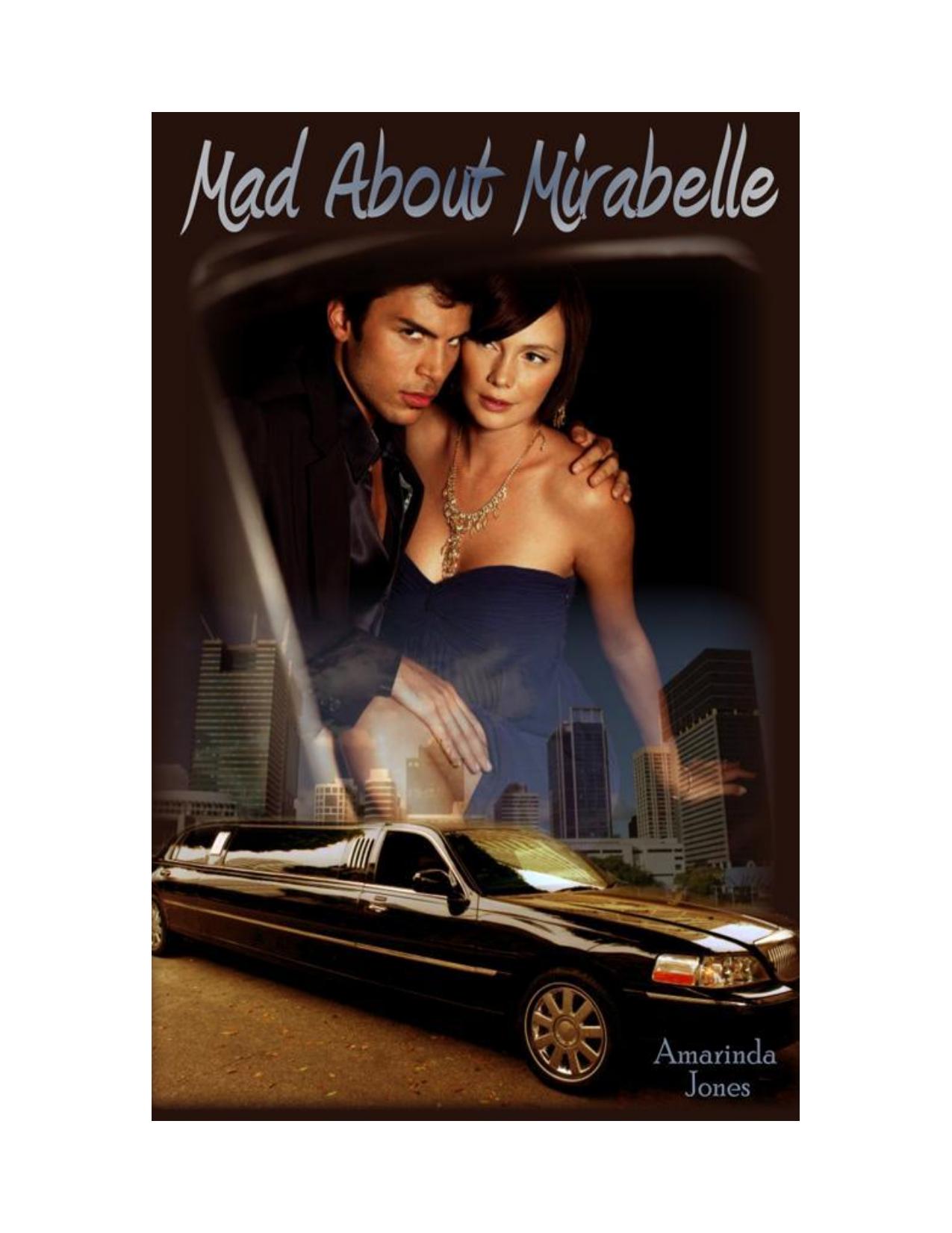 Mad About Mirabelle by Amarinda Jones