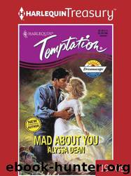 Mad About You by Alyssa Dean