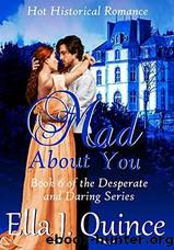 Mad About You by Ella J. Quince