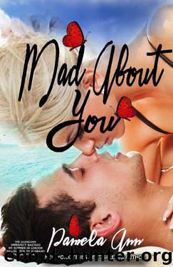 Mad About You by Pamela Ann