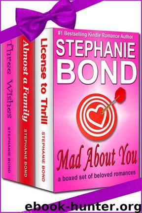 Mad About You by Stephanie Bond