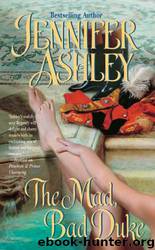 Mad Bad Duke by Jennifer Ashley