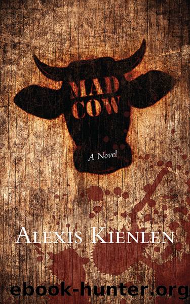 Mad Cow by Alexis Kienlen