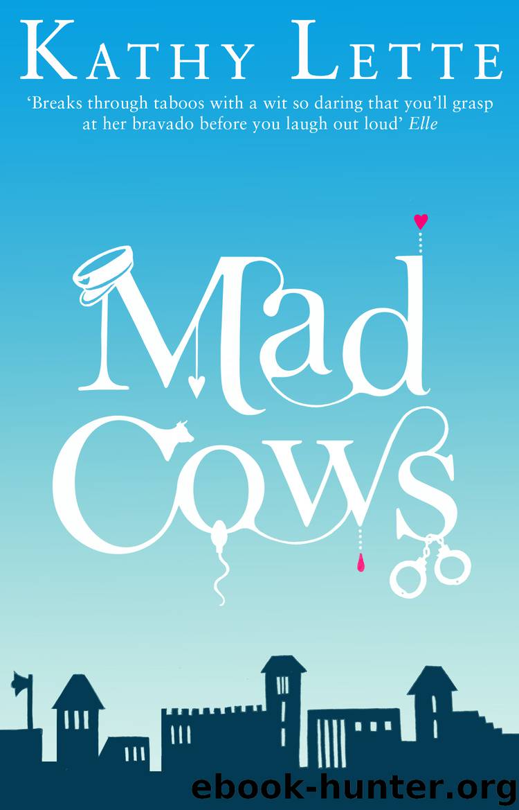 Mad Cows by Kathy Lette