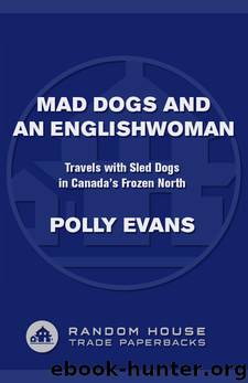 Mad Dogs and an Englishwoman by Polly Evans