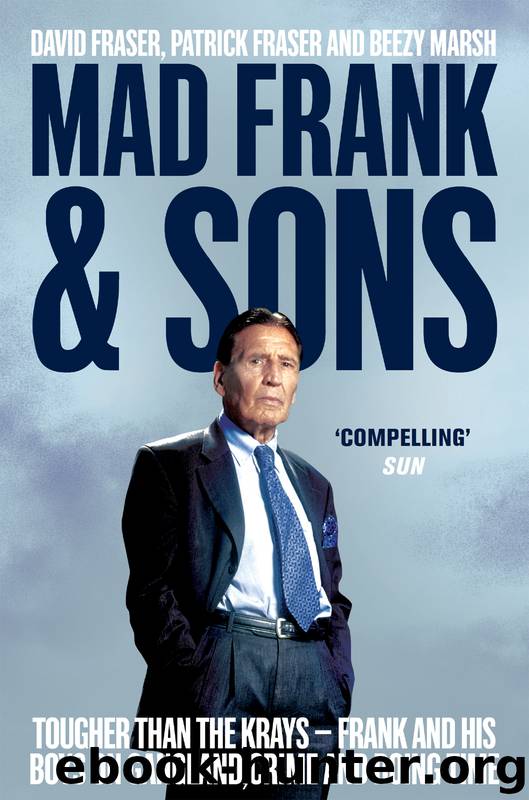 Mad Frank and Sons by David Fraser