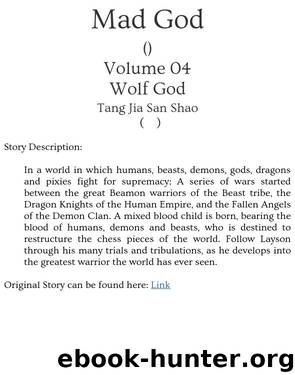 Mad God - Volume 04 - Wolf God by Tang Jia San Shao