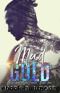 Mad Gold by Mary B. Moore