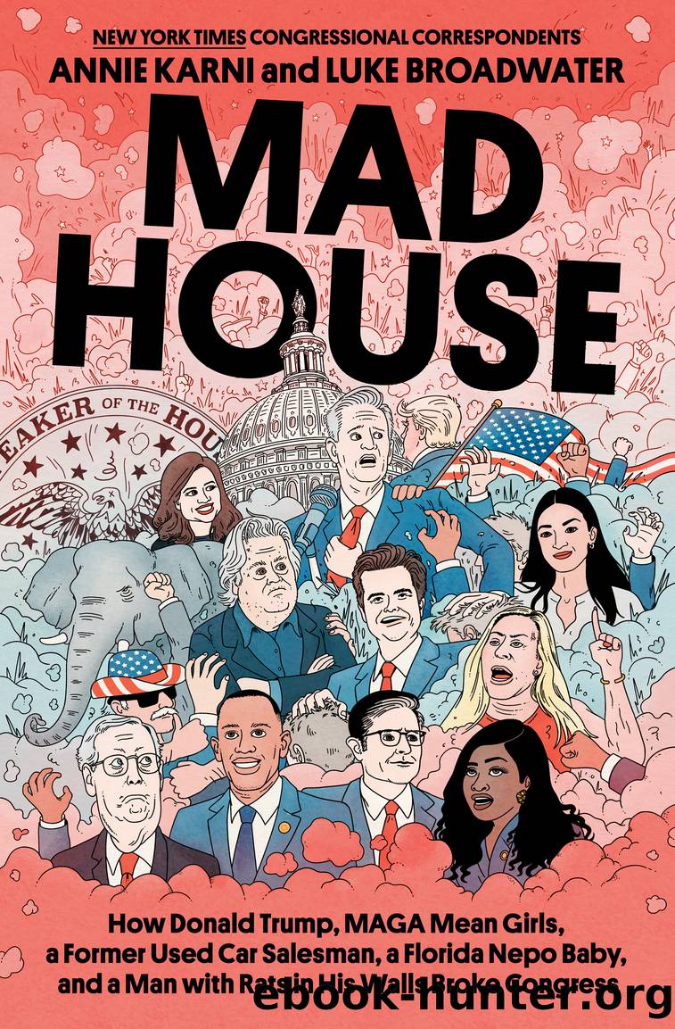 Mad House by Annie Karni & Luke Broadwater
