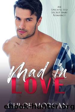 Mad In Love by Chloe Morgan