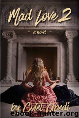 Mad Love 2 by Colet Abedi
