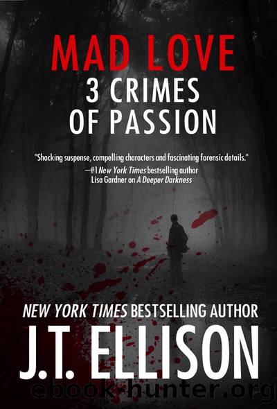 Mad Love by J.T. Ellison