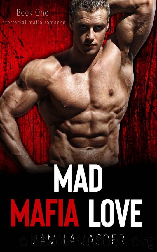 Mad Mafia Love: BWWM Romance Novel by Jamila Jasper