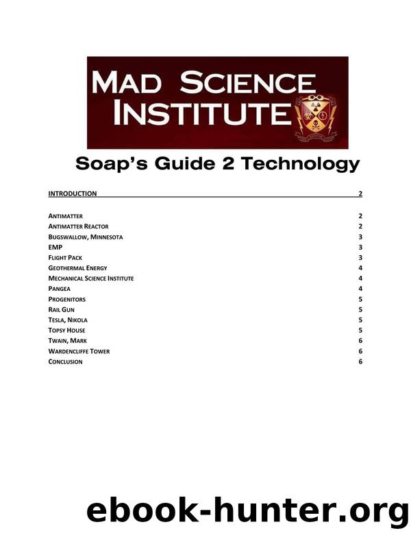 Mad Science Institute - Soap's Guide 2 Technology by Sechin Tower