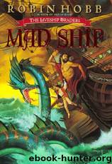 Mad Ship (tlt-2) by Robin Hobb