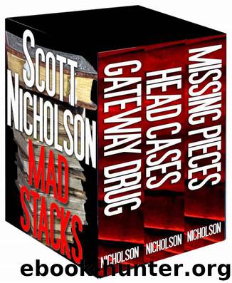 Mad Stacks: Story Collection Box Set by Scott Nicholson